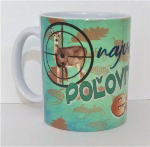 Šálka - Eso medzi poľovníkmi