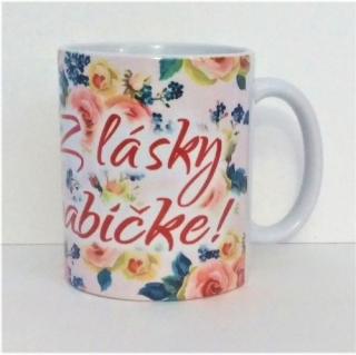 Šálka - Z lásky babičke